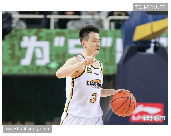 赵继伟引领球队攻防核心角色全面展现领袖气质助力冲击更高荣誉